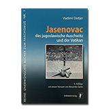 Jasenovac - Das jugoslavische Auschwitz und der Vatikan